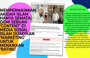 MEMPERMAINKAN AKIDAH ISLAM HANYA SEMATA DEMI SEBUAH ‘CONTENT’ DI MEDIA SOSIAL ISLAM DIJADIKAN ‘MARKETING’ UNTUK MENAIKKAN ‘RATING’