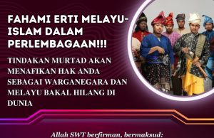 FAHAMI ERTI MELAYU-ISLAM DALAM PERLEMBAGAAN!!! TINDAKAN MURTAD AKAN MENAFIKAN HAK ANDA SEBAGAI WARGANEGARA DAN MELAYU BAKAL HILANG DI DUNIA