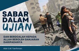 SABAR DALAM UJIAN DAN BERDOALAH KEPADA ALLAH SWT AGAR BEROLEH GANJARAN DARIPADANYA