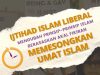 IJTIHAD ISLAM LIBERAL MENGUBAH PRINSIP-PRINSIP ISLAM BERASASKAN AKAL FIKIRAN MEMESONGKAN UMAT ISLAM