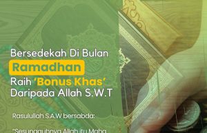 BERSEDEKAH DI BULAN RAMADAN RAIH ‘BONUS KHAS’ DARIPADA ALLAH SWT