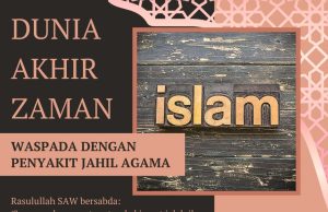 DUNIA AKHIR ZAMAN: WASPADA DENGAN PENYAKIT JAHIL AGAMA