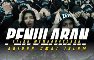 PENULARAN SYIAH MEMBAHAYAKAN AKIDAH UMAT ISLAM