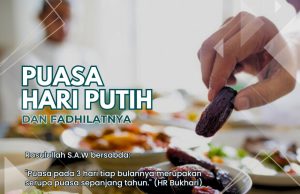 PUASA HARI PUTIH DAN FADHILATNYA
