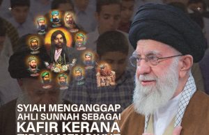 SYIAH MENGANGGAP AHLI SUNNAH SEBAGAI KAFIR KERANA TIDAK MENGIKUT RUKUN PARA IMAM DUA BELAS SYIAH