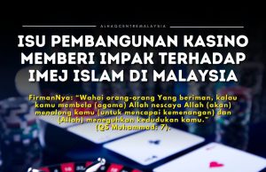 ISU PEMBANGUNAN KASINO – IMPAK TERHADAP IMEJ ISLAM DI MALAYSIA