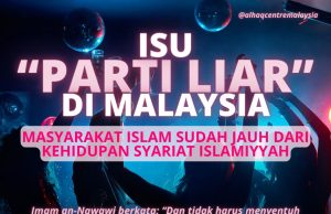 ISU “PARTI LIAR” DI MALAYSIAMASYARAKAT ISLAM SUDAH JAUH DARI KEHIDUPAN SYARIAT ISLAMIYYAH
