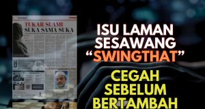ISU LAMAN SESAWANG “SWINGTHAT”CEGAH SEBELUM BERTAMBAH PARAH!