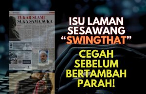 ISU LAMAN SESAWANG “SWINGTHAT”CEGAH SEBELUM BERTAMBAH PARAH!