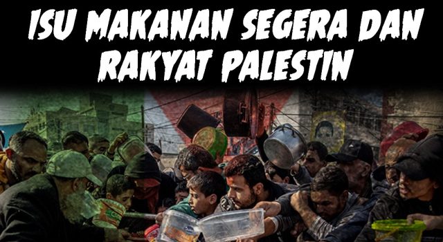 ISU MAKANAN SEGERA DAN RAKYAT P4L3ST!NPROVOKASI TANDA HATI SUDAH MATI!!