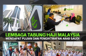 LEMBAGA TABUNG HAJI MALAYSIA MENDAPAT PUJIAN DAN PENGIKTIRAFAN ARAB SAUDI