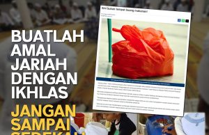 BUATLAH AMAL JARIAH DENGAN IKHLAS JANGAN SAMPAI SEDEKAH JADI SAMPAH!