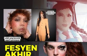 FESYEN AKHIR ZAMAN NORMALISASI PERTUKARAN IDENTITI DEMI KEHENDAK NAFSU SENDIRI