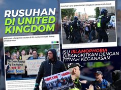 RUSUHAN DI UNITED KINGDOM: ISU ISLAMOPHOBIA DIBANGKITKAN DENGAN FITNAH KEGANASAN
