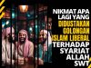 NIKMAT APA LAGI YANG DIDUSTAKAN GOLONGAN ISLAM LIBERAL TERHADAP SYARIAT ALLAH SWT