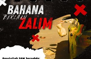 BAHANA BERLAKU ZALIM
