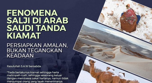 FENOMENA SALJI DI ARAB SAUDI TANDA KIAMAT PERSIAPKAN AMALAN, BUKAN TEGANGKAN KEADAAN