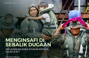 MENGINSAFI DI SEBALIK DUGAAN MELAHIRKAN RASA SYUKUR KEPADA ALLAH SWT