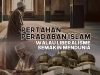 PERTAHAN PERADABAN ISLAM WALAU LIBERALISME SEMAKIN MENDUNIA