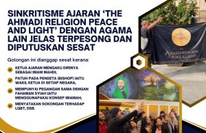 SINKRITISME AJARAN ‘THE AHMADI RELIGION PEACE AND LIGHT’ DENGAN AGAMA LAIN JELAS TERPESONG DAN DIPUTUSKAN SESAT