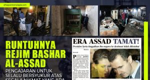 RUNTUHNYA REJIM BASHAR AL – ASSAD: PENGAJARAN UNTUK SELALU BERSYUKUR ATAS SEGALA NIKMAT YANG ADA