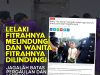 LELAKI FITRAHNYA MELINDUNGI DAN WANITA FITRAHNYA DILINDUNGI: JAGALAH BATAS PERGAULAN DAN MARUAH MASING – MASING