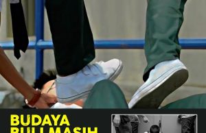 BUDAYA BULI MASIH BERLELUASAJADILAH MANUSIA YANG SALING MEMPUNYAI SIFAT EMPATI DAN MELINDUNGI