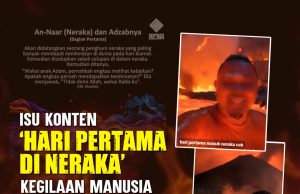 ISU CONTENT “HARI PERTAMA DI NERAKA”-KEGILAAN MANUSIA DAN TEKNOLOGI AKHIR ZAMAN MENCABAR KUASA TUHAN