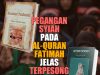 PEGANGAN SYIAH PADA AL-QURAN FATIMAH JELAS TERPESONG DARI ISLAM