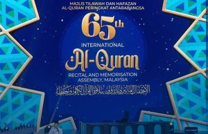 MAJLIS TILAWAH AL – QURAN PERINGKAT ANTARABANGSA KE – 65: MEMARTABATKAN KALAM SUCI DI PENTAS DUNIA