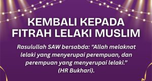 KEMBALI KEPADA FITRAH LELAKI MUSLIM