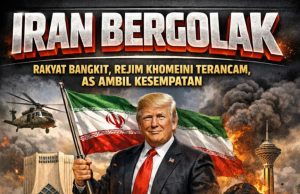 IRAN BERGOLAK: RAKYAT BANGKIT, REJIM KHOMEINI TERANCAM, AS AMBIL KESEMPATAN