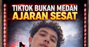 TIKTOK BUKAN MEDAN AJARAN SESAT BAHAYA KANDUNGAN DI ALAM MAYA
