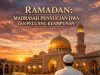 RAMADAN: MADRASAH PENYUCIAN JIWA DAN PELUANG KEAMPUNAN