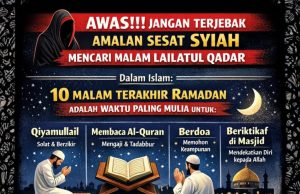 AWAS!!! JANGAN TERJEBAK AMALAN SESAT SYIAH MENCARI MALAM LAILATUL QADAR