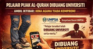 PELAJAR PIJAK AL-QURAN DIBUANG UNIVERSITI: AMBIL IKTIBAR HINA AGAMA TIADA KOMPROMI