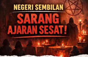 NEGERI SEMBILAN SARANG AJARAN SESAT: PROGRAM ADVOKASI AKIDAH JADI BENTENG PEMULIHAN