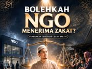 BOLEHKAH NGO MENERIMA ZAKAT? PANDANGAN DARI PARA ULAMA SALAFI