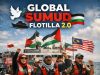 GLOBAL SUMUD FLOTILLA 2.0 – JANGAN POLITIKKAN ISU KEMANUSIAAN