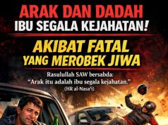 ARAK DAN DADAH IBU SEGALA KEJAHATAN!AKIBAT FATAL YANG MEROBEK JIWA