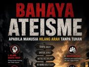 BAHAYA ATEISME: APABILA MANUSIA HILANG ARAH TANPA TUHAN