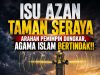 ISU AZAN TAMAN SERAYA: ARAHAN PEMIMPIN DIINGKAR, AGAMA ISLAM BERTINDAK!!