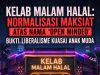 KELAB MALAM HALAL: NORMALISASI MAKSIAT ATAS NAMA ‘OPEN MINDED’ BUKTI LIBERALISME KUASAI ANAK MUDA