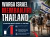 WARGA ISRAEL MEMBANJIRI THAILAND ADAKAH MALAYSIA SETERUSNYA?