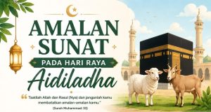AMALAN SUNAT PADA HARI RAYA AIDILADHA