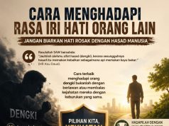 CARA MENGHADAPI RASA IRI HATI ORANG LAIN JANGAN BIARKAN HATI ROSAK DENGAN HASAD MANUSIA
