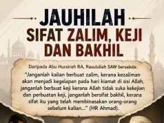 JAUHILAH SIFAT ZALIM, KEJI DAN BAKHIL