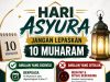 HARI ASYURA: JANGAN LEPASKAN 10 MUHARAM