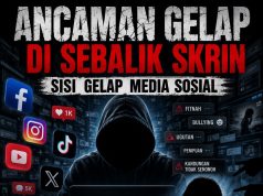 ANCAMAN GELAP DI SEBALIK SKRIN – SISI GELAP MEDIA SOSIAL