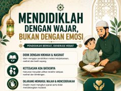 MENDIDIKLAH DENGAN WAJAR DAN BUKAN DENGAN EMOSI